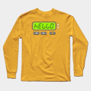 Minimalist 90s pager - Hello Long Sleeve T-Shirt